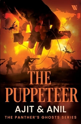 The Puppeteer - The Panther's Ghosts Series by Menon, Ajit