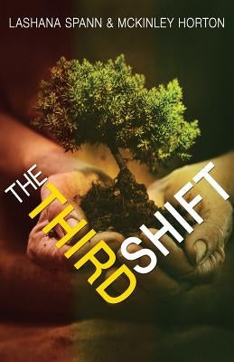 The Third Shift by Horton, McKinley