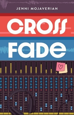 Crossfade by Mojaverian, Jenni