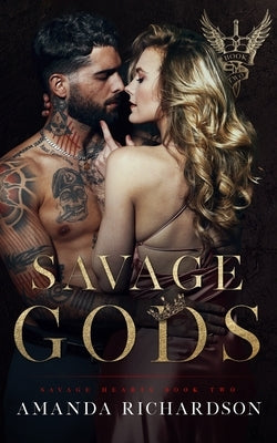 Savage Gods: A Reverse Harem Romance by Richardson, Amanda
