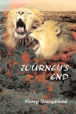 Journey's End by Youngblood, Henry