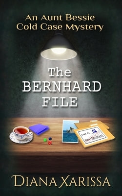 The Bernhard File by Xarissa, Diana