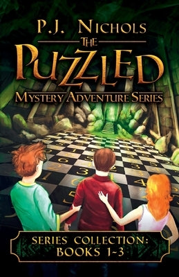 The Puzzled Mystery Adventure Series: Books 1-3: The Puzzled Collection by Nichols, P. J.