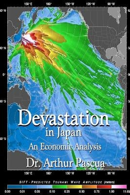 Devastation in Japan: An Economic Analysis by Pascua, Arthur