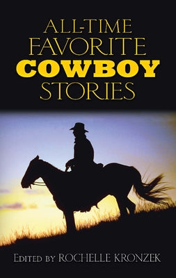 All-Time Favorite Cowboy Stories by Kronzek, Rochelle