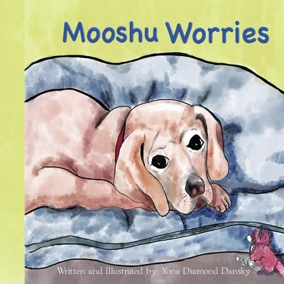Mooshu Worries by Diamond Dansky, Yona