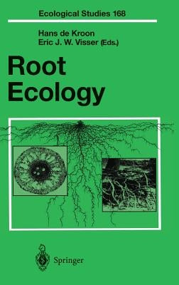 Root Ecology by De Kroon, Hans