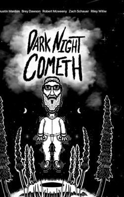 Dark Night Cometh (Hard Cover) by Mardon, Austin