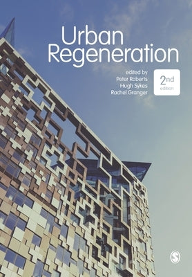 Urban Regeneration by Roberts, Peter