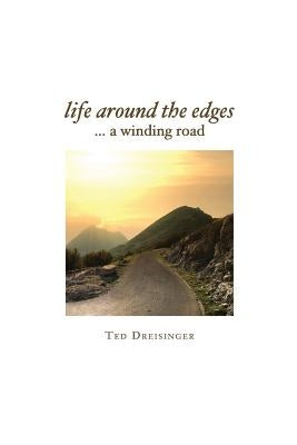 Life around the edges by Dreisinger, Ted