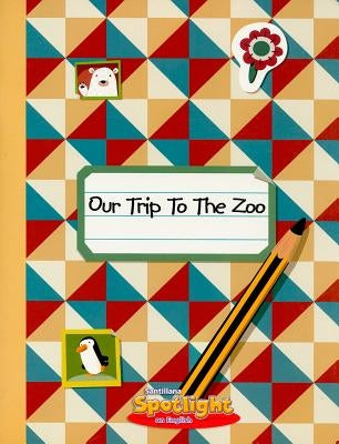 Our Trip to the Zoo by White, Amy
