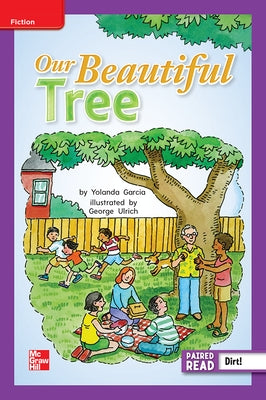 Reading Wonders Leveled Reader Our Beautiful Tree: Ell Unit 5 Week 4 Grade 2 by McGraw Hill