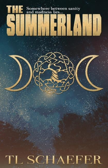 The Summerland by Schaefer, Tl