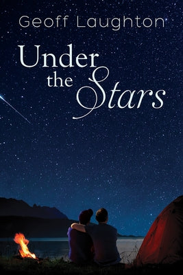 Under the Stars by Laughton, Geoff