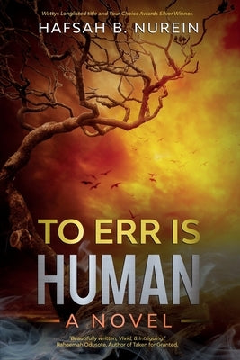 To Err is Human by Nurein, Hafsah B.