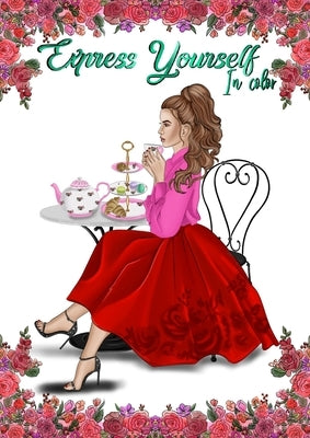 Express Yourself In Color: Coloring Book by Payne, Shannon