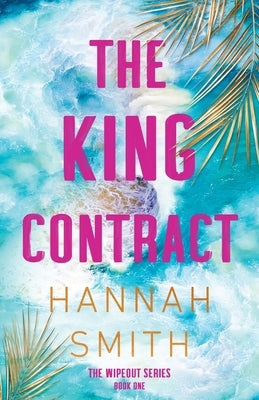 The King Contract by Smith, Hannah