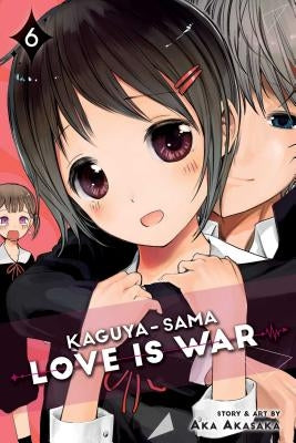 Kaguya-Sama: Love Is War, Vol. 6: Volume 6 by Akasaka, Aka