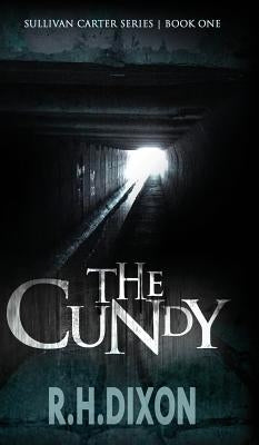 The Cundy by Dixon, R. H.