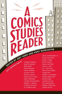A Comics Studies Reader by Heer, Jeet