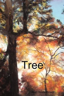 Tree by Rodenbough, Jean