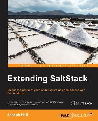 Extending SaltStack by Hall, Joseph