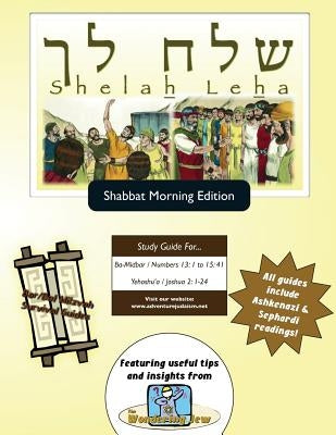 Bar/Bat Mitzvah Survival Guides: Shelah Leha (Shabbat am) by Michaelson Majs, Elliott