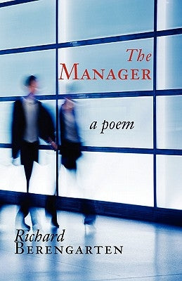 The Manager by Berengarten, Richard
