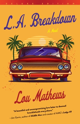 L.A. Breakdown (Deluxe Edition) by Mathews, Lou