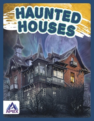 Haunted Houses by Gaertner, Meg