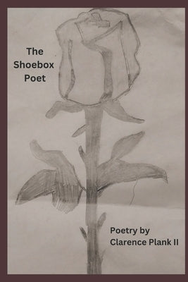 The Shoebox Poet by Dagnan, Eva Snow