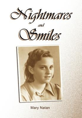 Nightmares and Smiles by Natan, Mary