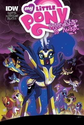 My Little Pony: Friendship Is Magic: Vol. 8 by Nuhfer, Heather