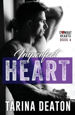 Imperfect Heart by Deaton, Tarina
