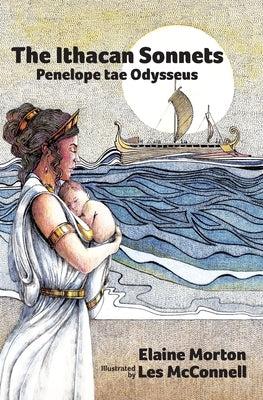 The Ithacan Sonnets: Penelope tae Odysseus (Scots) by McConnell, Les