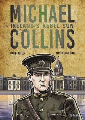Michael Collins: Ireland's Rebel Son by Butler, David