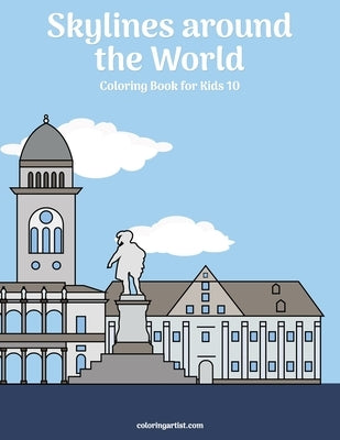 Skylines around the World Coloring Book for Kids 10 by Snels, Nick