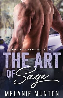 The Art of Sage by Munton, Melanie
