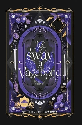 To Sway A Vagabond by Bwabwa, Stephanie