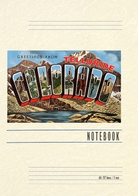 Vintage Lined Notebook Greetings from Telluride, Colorado by Found Image Press