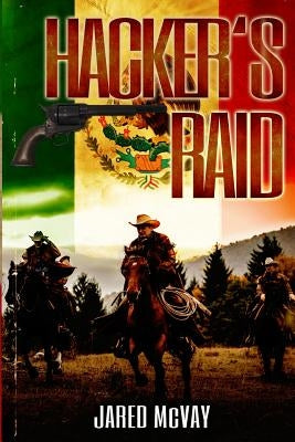 Hacker's Raid by McVay, Jared