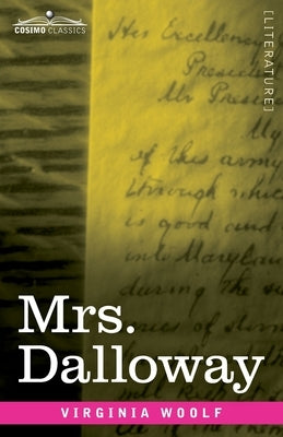 Mrs. Dalloway by Woolf, Virgina