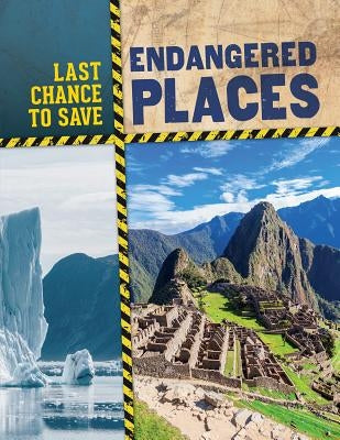 Endangered Places by Ganeri, Anita