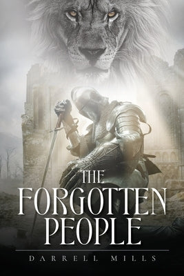 The Forgotten People by Mills, Darrell