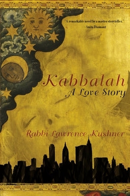 Kabbalah: A Love Story by Kushner, Lawrence