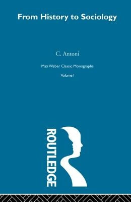 From Hist to Sociology V1 by Antoni, C.