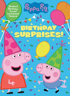 Birthday Surprises! (Peppa Pig) by Golden Books