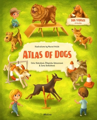 Atlas of Dogs by Sekaninova, Stepanka