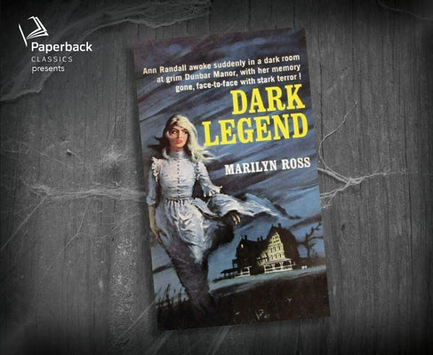 Dark Legend by Ross, Marilyn