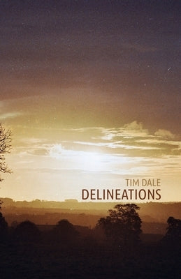 Delineations by Dale, Tim